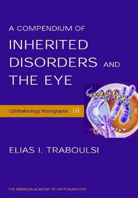 A Compendium of Inherited Disorders and the Eye - Click Image to Close