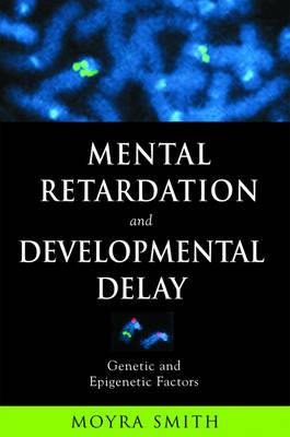 Mental Retardation and Developmental Delay - Click Image to Close