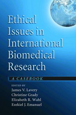 Ethical Issues in International Biomedical Research - Click Image to Close