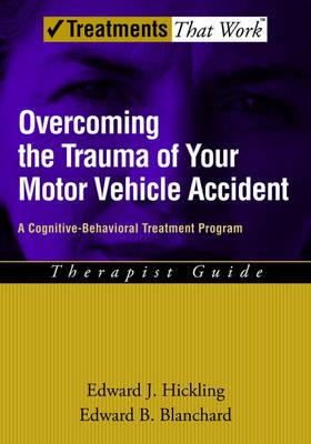 Overcoming the Trauma of Your Motor Vehicle Accident - Click Image to Close