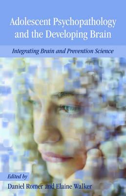 Adolescent Psychopathology and the Developing Brain - Click Image to Close