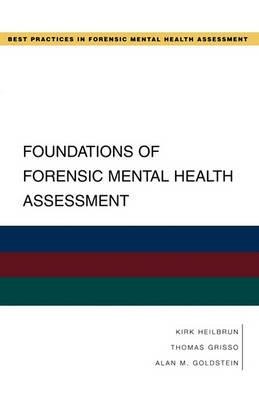 Foundations of Forensic Mental Health Assessment - Click Image to Close