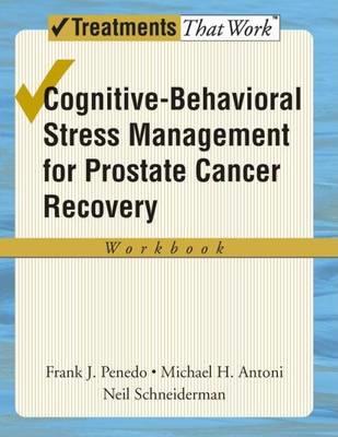 Cognitive-Behavioral Stress Management for Prostate Cancer Recovery Workbook - Click Image to Close