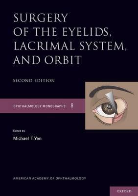 Surgery of the Eyelid, Lacrimal System, and Orbit - Click Image to Close