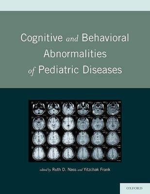 Cognitive and Behavioral Abnormalities of Pediatric Diseases - Click Image to Close