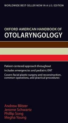 Oxford American Handbook of Otolaryngology - Click Image to Close