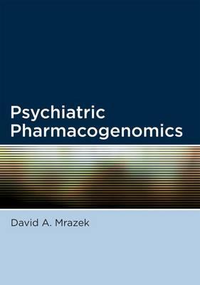 Psychiatric Pharmacogenomics - Click Image to Close