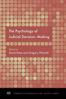 The Psychology of Judicial Decision Making - Click Image to Close