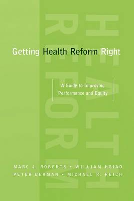 Getting Health Reform Right - Click Image to Close