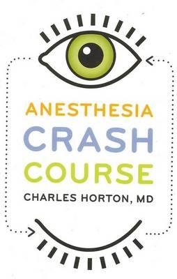 Anesthesia Crash Course - Click Image to Close