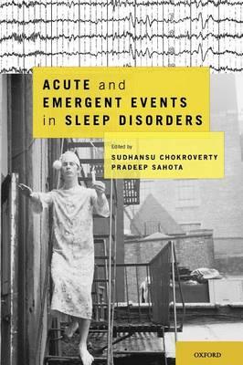 Acute and Emergent Events in Sleep Disorders - Click Image to Close