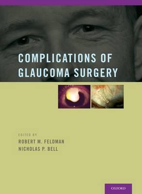 Complications of Glaucoma Surgery - Click Image to Close