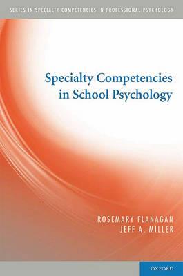 Specialty Competencies in School Psychology - Click Image to Close