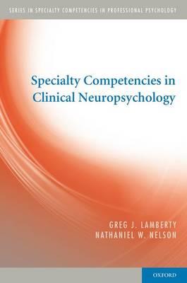 Specialty Competencies in Clinical Neuropsychology - Click Image to Close