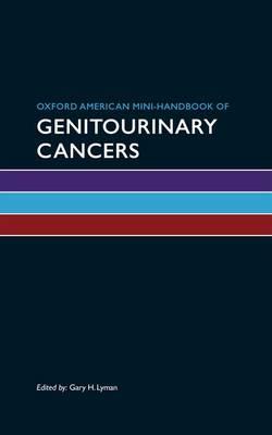 Oxford American Mini-handbook of Genitourinary Cancers - Click Image to Close