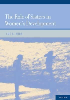 The Role of Sisters in Women's Development - Click Image to Close