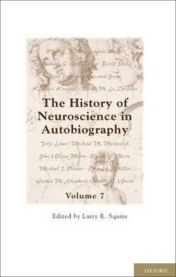 The History of Neuroscience in Autobiography - Click Image to Close