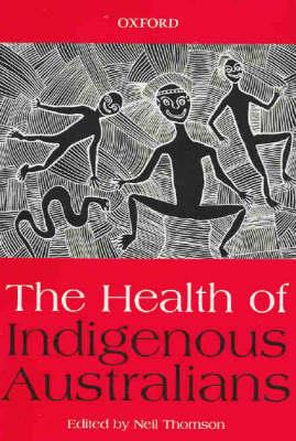 The Health of Indigenous Australians - Click Image to Close