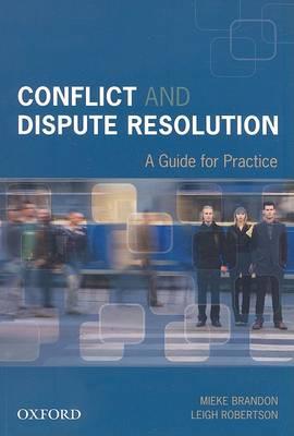 Conflict and Dispute Resolution: A Guide for Practice - Click Image to Close