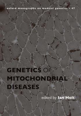 Genetics of Mitochondrial Diseases - Click Image to Close