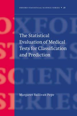 The Statistical Evaluation of Medical Tests for Classification and Prediction - Click Image to Close