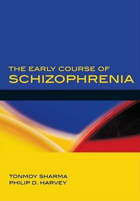 The Early Course of Schizophrenia - Click Image to Close