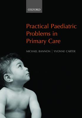 Practical Paediatric Problems in Primary Care - Click Image to Close