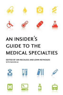 An Insider's Guide to the Medical Specialties - Click Image to Close