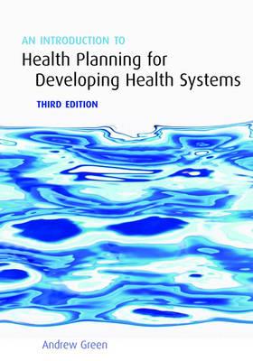 An Introduction to Health Planning for Developing Health Systems - Click Image to Close