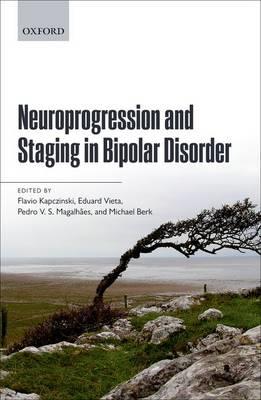 Neuroprogression and Staging in Bipolar Disorder - Click Image to Close