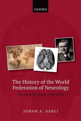 The History of the World Federation of Neurology - Click Image to Close