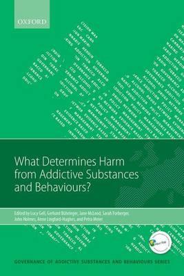 What Determines Harm from Addictive Substances and Behaviours? - Click Image to Close