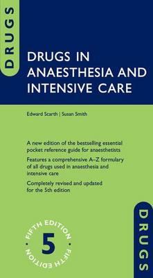 Drugs in Anaesthesia and Intensive Care 5th edition - Click Image to Close