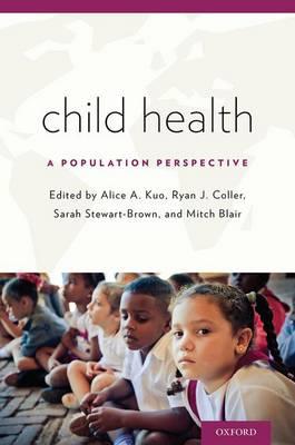 Child Health: A Population Perspective - Click Image to Close