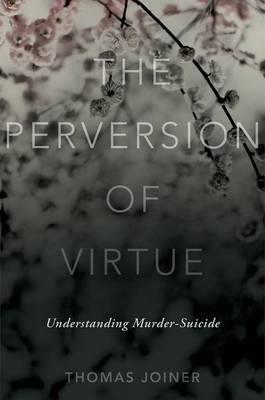 The Perversion of Virtue - Click Image to Close