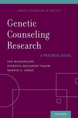 Genetic Counseling Research: A Practical Guide - Click Image to Close