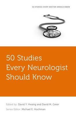 50 Studies Every Neurologist Should Know - Click Image to Close