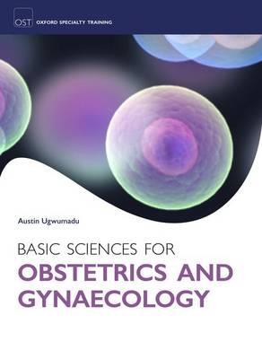 Basic Sciences for Obstetrics and Gynaecology - Click Image to Close