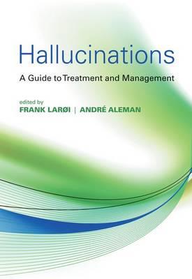 Hallucinations: A Guide to Treatment and Management - Click Image to Close