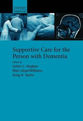 Supportive Care for the Person with Dementia - Click Image to Close