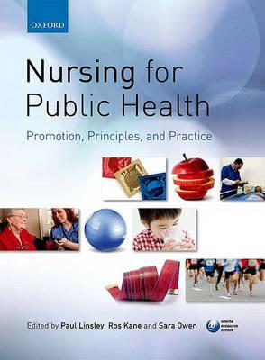 Nursing for Public Health: Promotion, Principles and Practice - Click Image to Close
