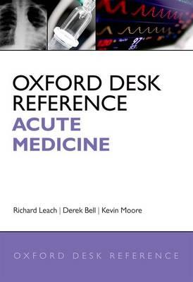 Oxford Desk Reference: Acute Medicine - Click Image to Close