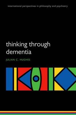 Thinking Through Dementia - Click Image to Close