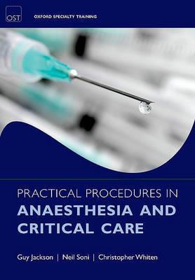 Practical Procedures in Anaesthesia and Critical Care - Click Image to Close