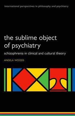 The Sublime Object of Psychiatry - Click Image to Close