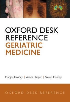 Oxford Desk Reference: Geriatric Medicine - Click Image to Close
