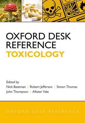 Oxford Desk Reference: Toxicology - Click Image to Close