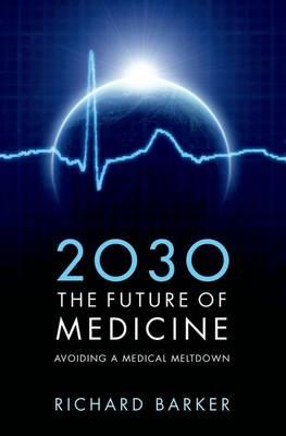 2030, The Future of Medicine - Click Image to Close