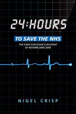 24 hours to save the NHS - Click Image to Close