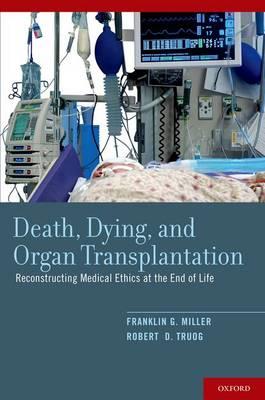 Death, Dying, and Organ Transplantation - Click Image to Close